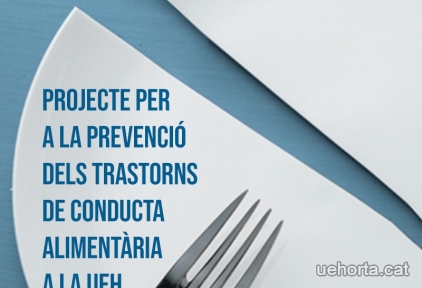 Projecte per a la prevenció dels trastorns de conducta alimentària a la Unió Esportiva d'Horta